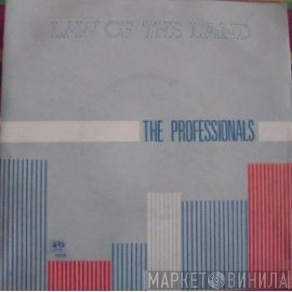  The Professionals   - Law Of The Land