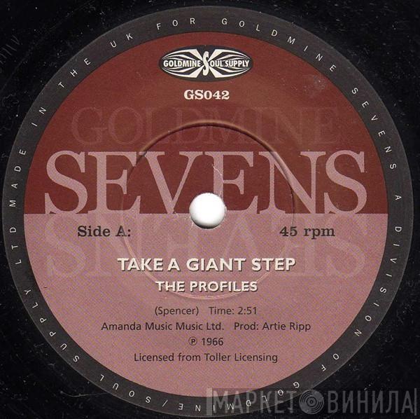 The Profiles, George E. Smith - Take A Giant Step / I've Had It