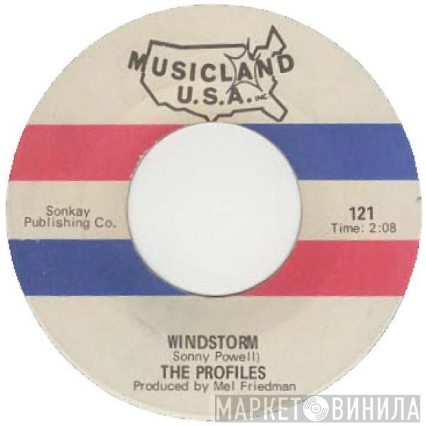 The Profiles  - Windstorm