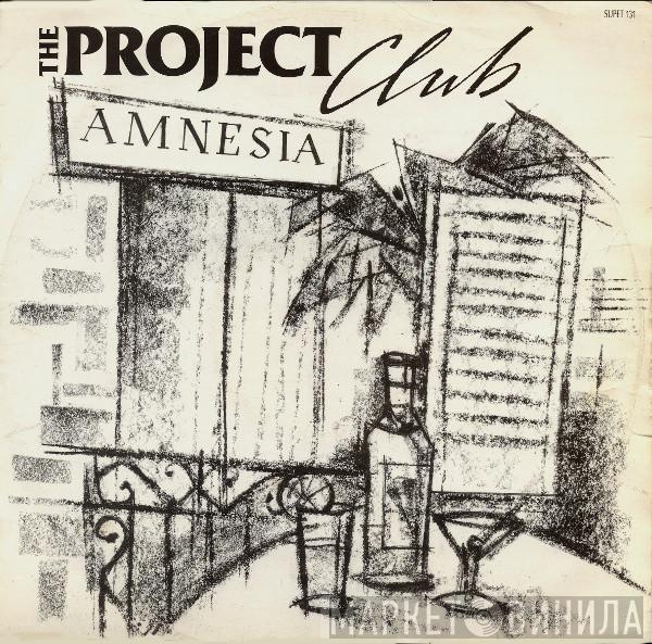 The Project Club - Amnesia