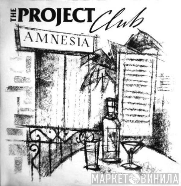 The Project Club - Amnesia