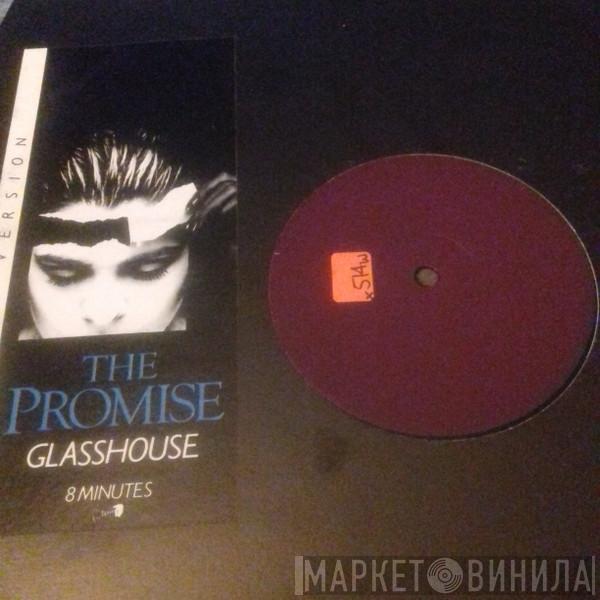 The Promise - Glasshouse (Extended Version)