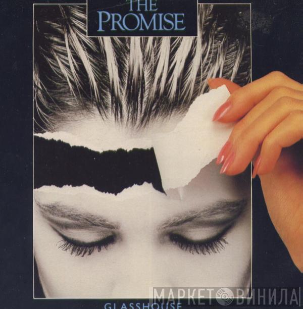 The Promise - Glasshouse