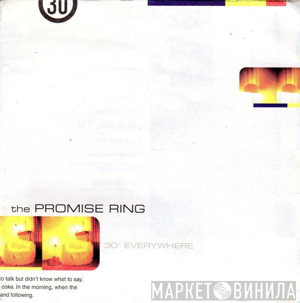The Promise Ring - 30° Everywhere