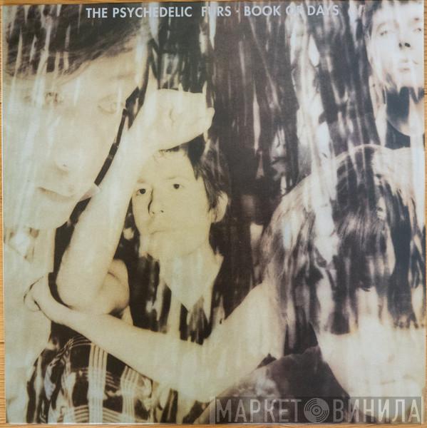  The Psychedelic Furs  - Book Of Days