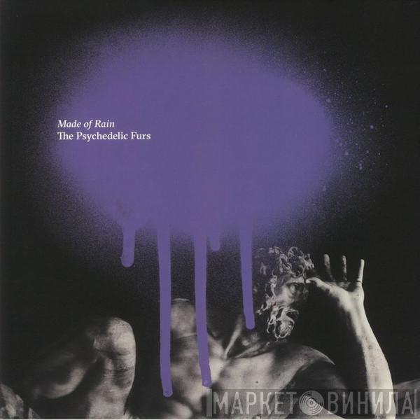 The Psychedelic Furs - Made Of Rain