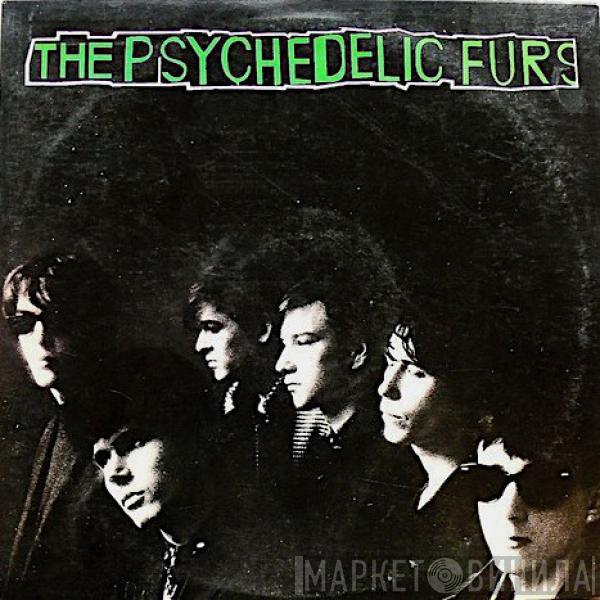  The Psychedelic Furs  - The Psychedelic Furs