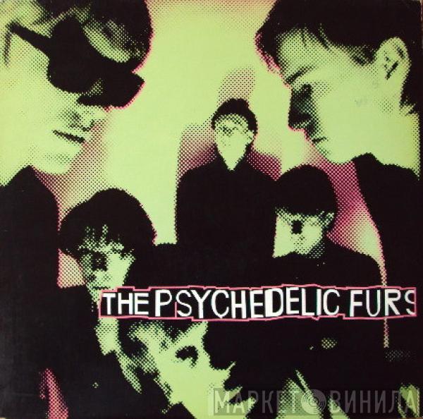  The Psychedelic Furs  - The Psychedelic Furs