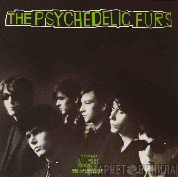  The Psychedelic Furs  - The Psychedelic Furs
