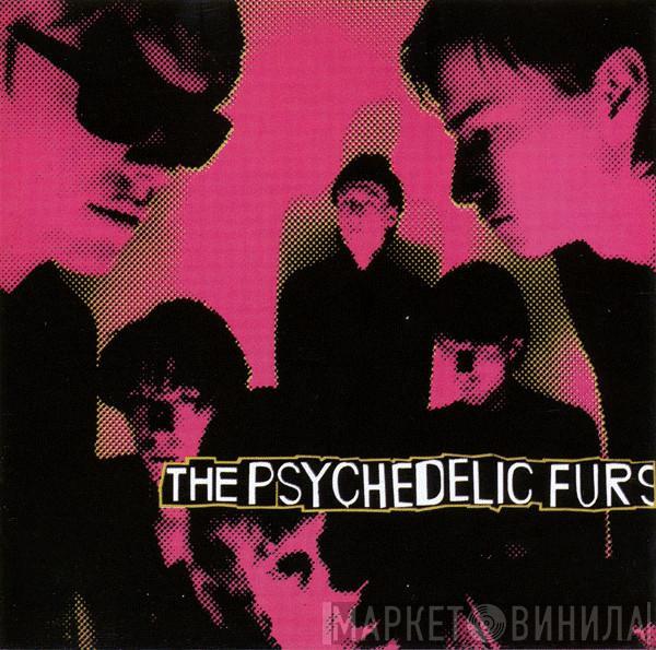  The Psychedelic Furs  - The Psychedelic Furs