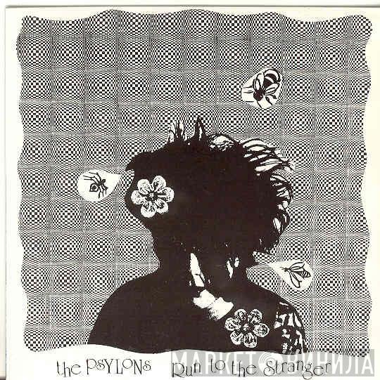 The Psylons - Run To The Stranger