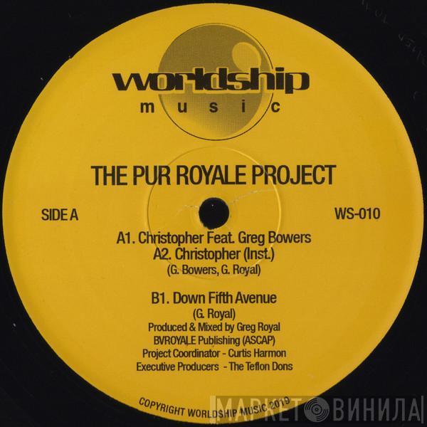 The Pur Royale Project - The Pur Royale Project