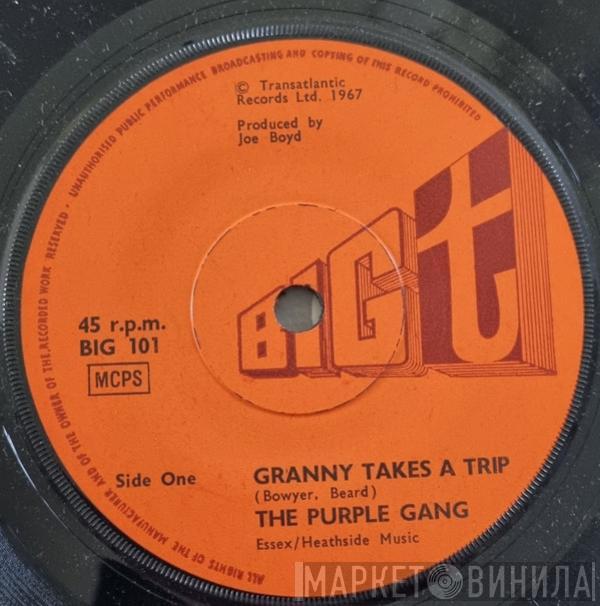 The Purple Gang - Granny Takes A Trip