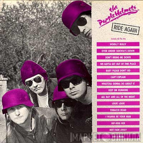 The Purple Helmets - Ride Again