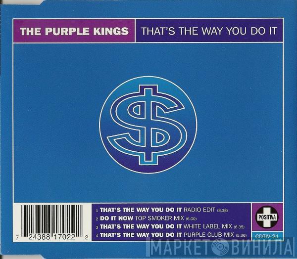 The Purple Kings - That's The Way You Do It