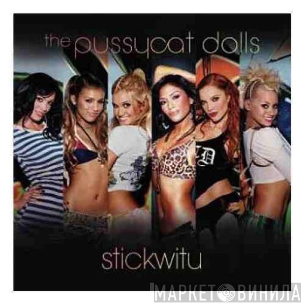 The Pussycat Dolls - Stickwitu