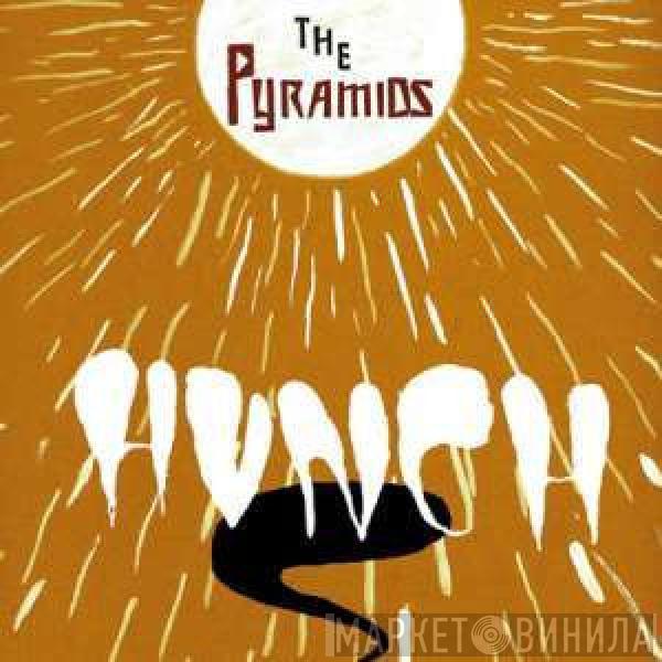 The Pyramids  - Hunch Your Body Love Somebody