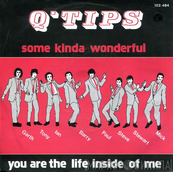 The Q Tips - Some Kind Of Wonderful / You Are The Life Inside Of Me