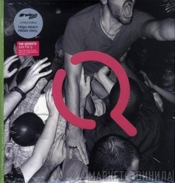 The Qemists - Join The Q