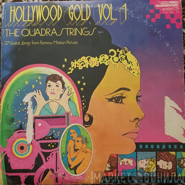 The Quadrastrings - Hollywood Gold Vol. 1