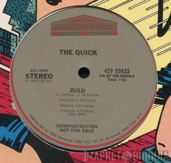 The Quick - Zulu