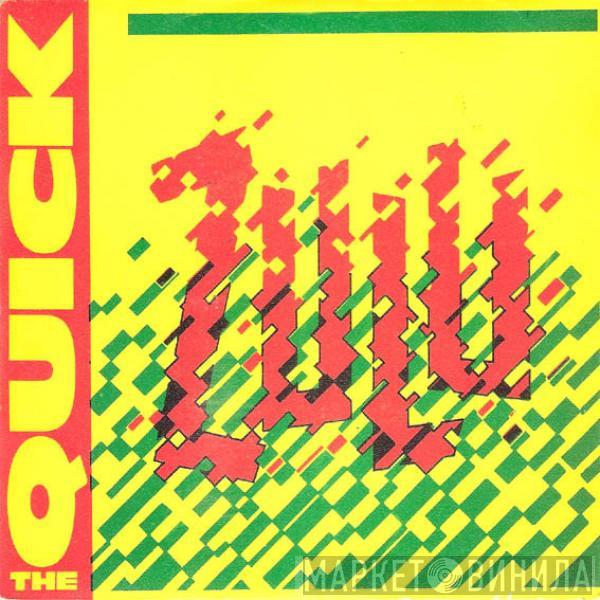  The Quick  - Zulu