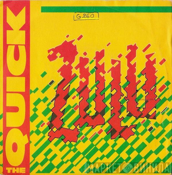 The Quick - Zulu