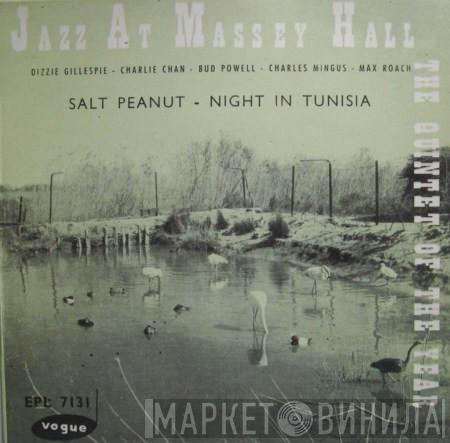 , The Quintet Of The Year , Dizzy Gillespie , Charlie Chan  , Bud Powell , Charles Mingus  Max Roach  - Jazz At Massey Hall – Salt Peanuts - Night In Tunisia