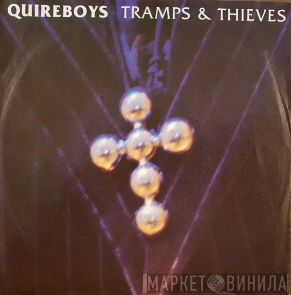 The Quireboys - Tramps & Thieves