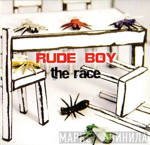 The Race - Rude Boy