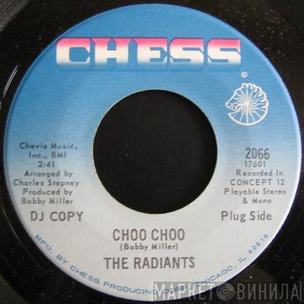 The Radiants - Choo Choo