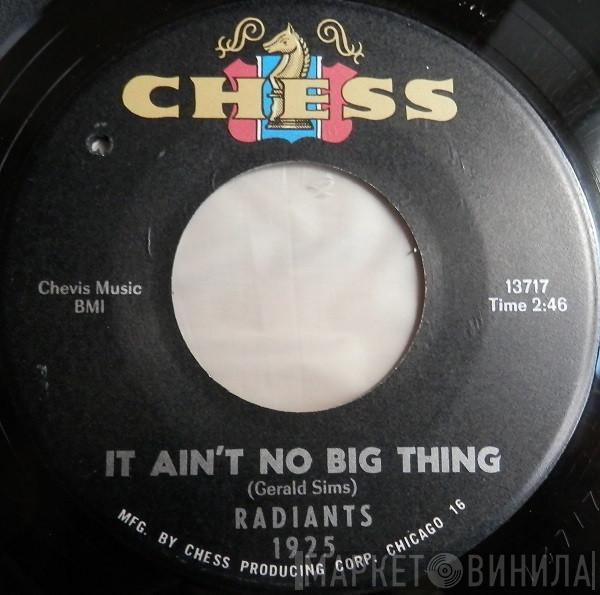 The Radiants - It Ain't No Big Thing