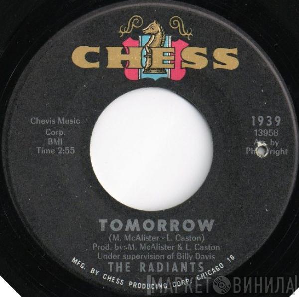 The Radiants - Tomorrow / Whole Lot Of Woman