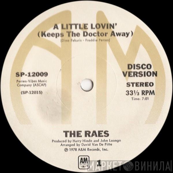 The Raes - A Little Lovin' (Keeps The Doctor Away)