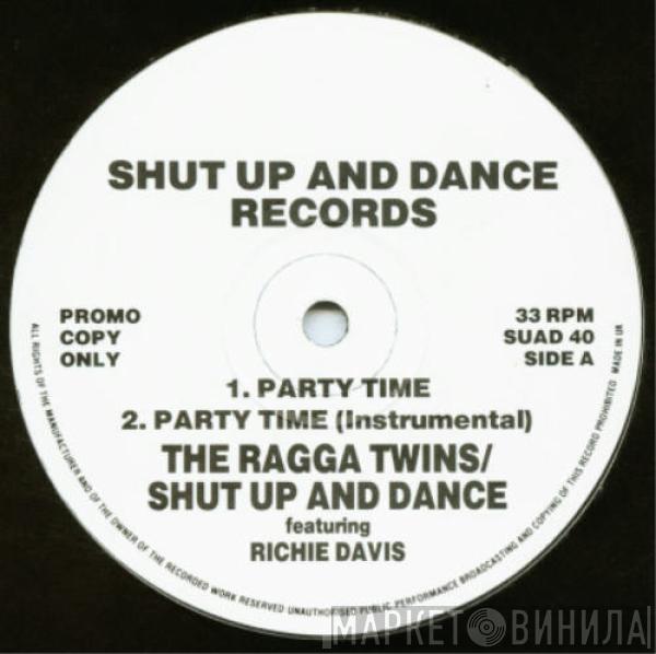 The Ragga Twins - Party Time / Rude Boy