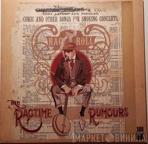 The Ragtime Rumours - Rag 'N Roll