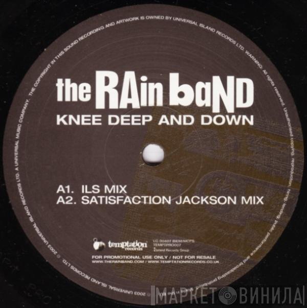 The Rain Band - Knee Deep And Down