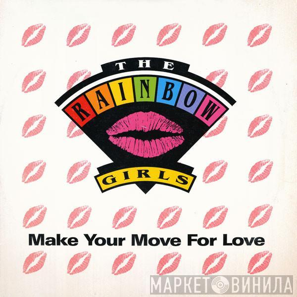 The Rainbow Girls - Make Your Move For Love