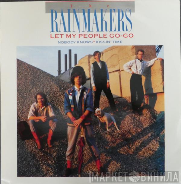 The Rainmakers  - Let My People Go-Go