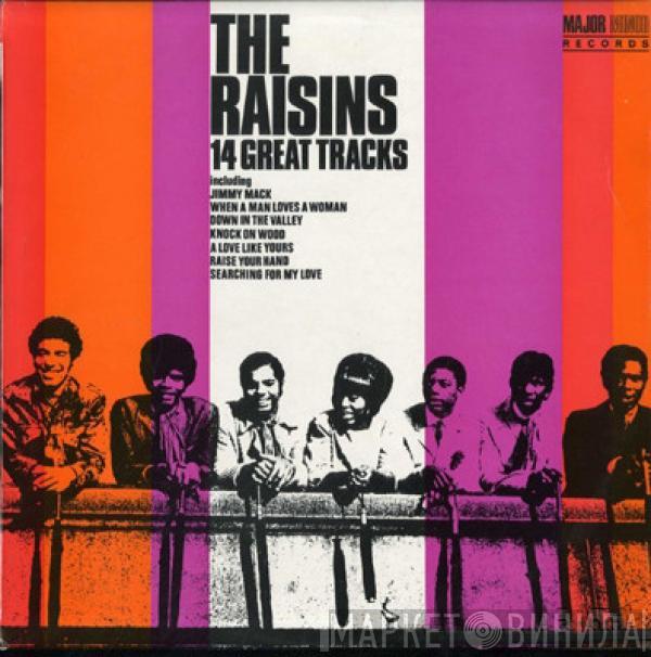 The Raisins - 14 Great Tracks