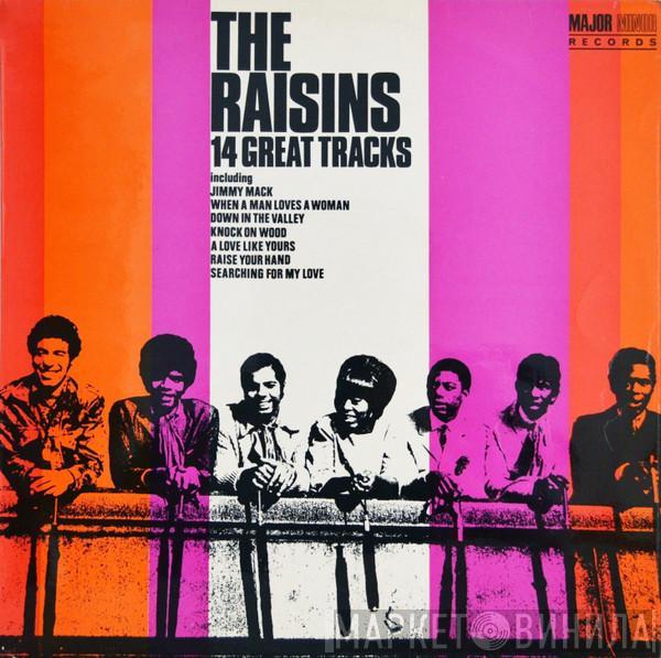 The Raisins - 14 Great Tracks