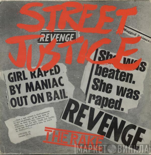 The Rake - Street Justice