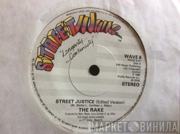 The Rake - Street Justice