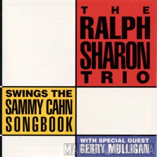 The Ralph Sharon Trio, Gerry Mulligan - Swings The Sammy Cahn Songbook