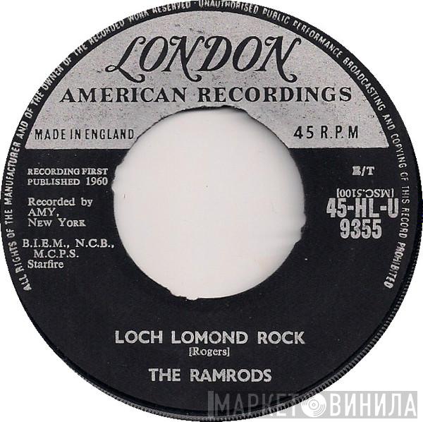 The Ramrods - Loch Lomond Rock / Take Me Back To My Boots And Saddle