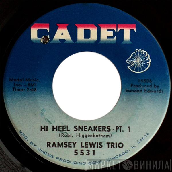  The Ramsey Lewis Trio  - Hi Heel Sneakers