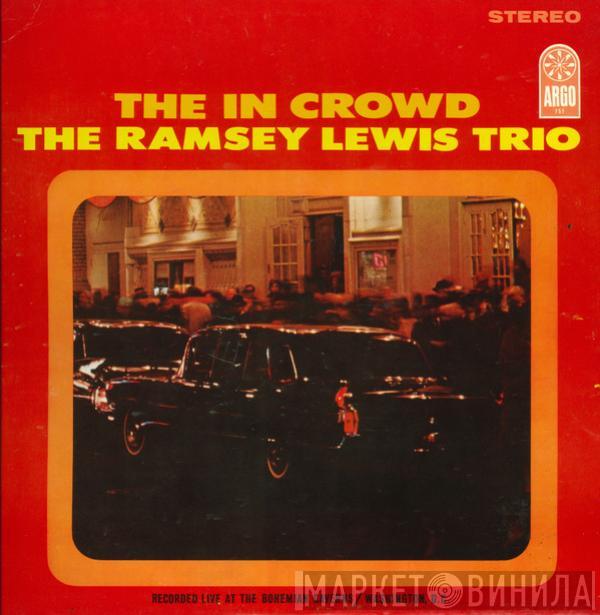 The Ramsey Lewis Trio - The In Crowd
