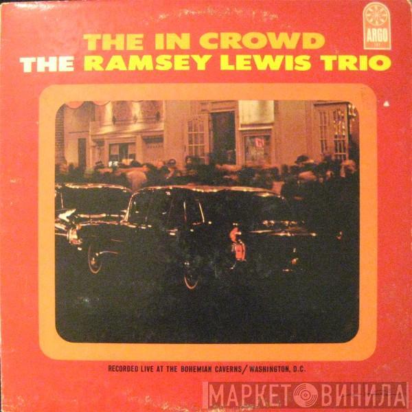  The Ramsey Lewis Trio  - The In Crowd