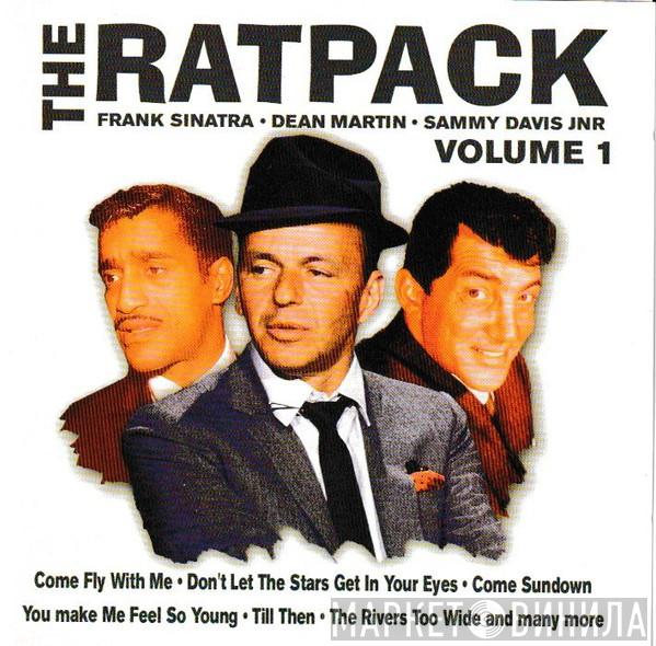 The Rat Pack, Frank Sinatra, Dean Martin, Sammy Davis Jr. - The Ratpack  Volume 1