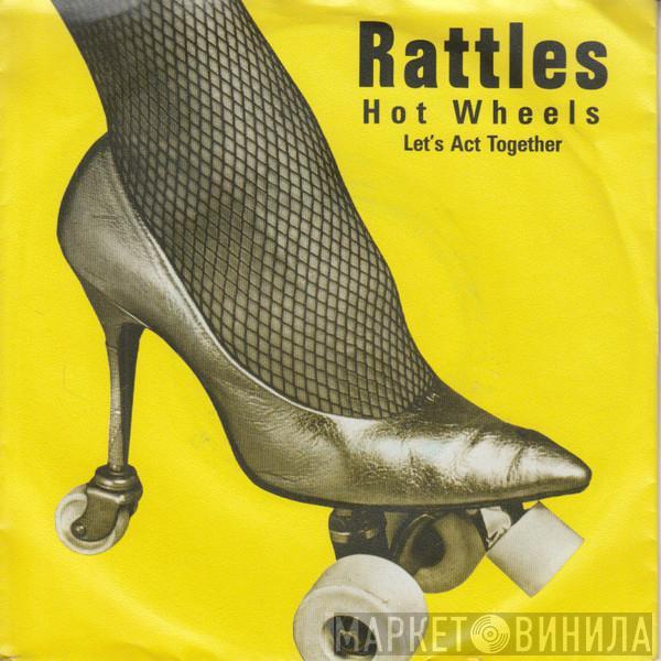 The Rattles - Hot Wheels